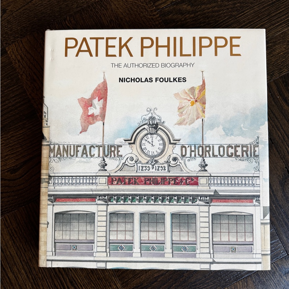 Patek Philippe The Authorized Biography